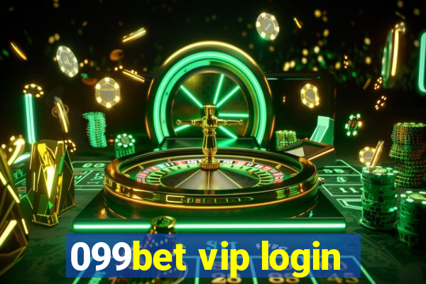 099bet vip login